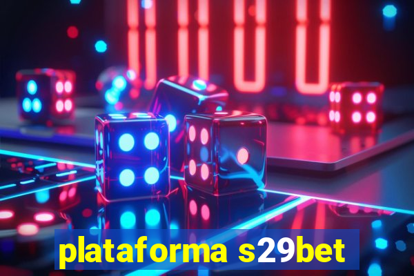 plataforma s29bet